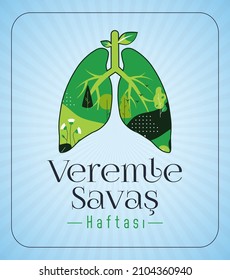 Veremle Savaş Haftası. Translation: World Tuberculosis Day.