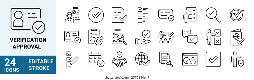 Verification and Approval web line icons. Related Icons. Contains such icons as stamp, confirmation, security shield and more. Editable Stroke.