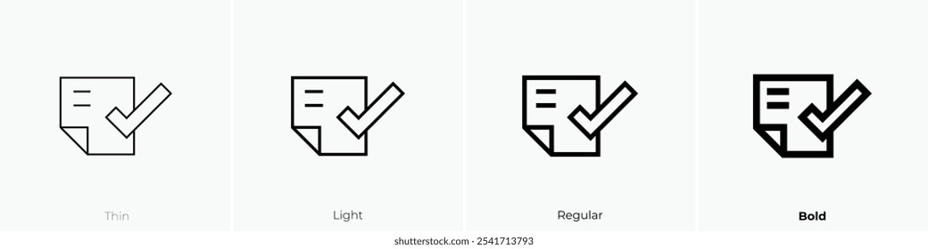 verification icon. Thin, Light Regular And Bold style design isolated on white background