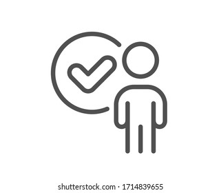 Verification person line icon. Accepted man sign. Approved symbol. Quality design element. Editable stroke. Linear style verification person icon. Vector