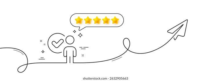 Verification person line icon. Continuous line with share plane. Accepted man sign. Approved symbol. Five star rate review in speech bubble. Verification person single line ribbon. Vector