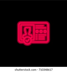 Verification red glowing neon ui ux icon. Glowing sign logo vector