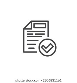 Verification report line icon. Document with check mark linear style sign for mobile concept and web design. Certified document outline vector icon. Symbol, logo illustration. Vector graphics
