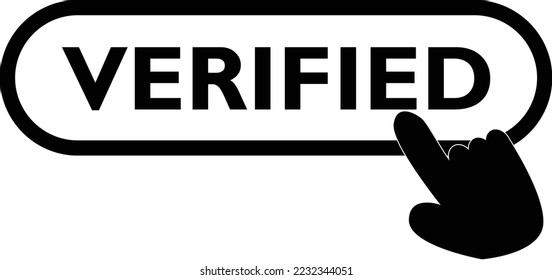 Verified Button on white background. finger presses on Verified button. flat style.
