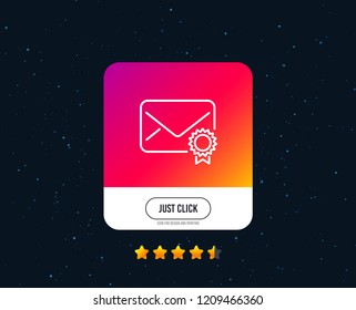 Verified Mail line icon. Confirmed Message correspondence sign. E-mail symbol. Web or internet line icon design. Rating stars. Just click button. Vector