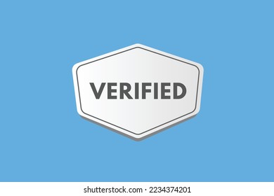 verified text Button. verified Sign Icon Label Sticker Web Buttons
