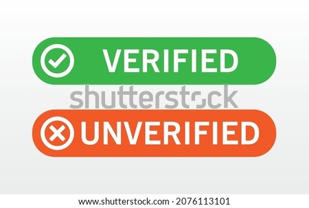 Verified and unverified sign button in green and red color vector illustration on white background.