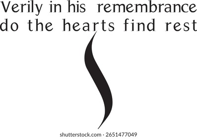  "Verily in his remembrance do the hearts find rest". Elegant Arabic and Latin Script Design for Spiritual Themes.