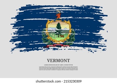 Vermont US flag with brush stroke effect and information text poster, vector background