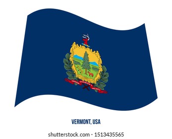 Vermont (USA State) Flag Waving Vector Illustration on White Background. Flag of the United States of America.
