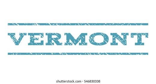 Vermont watermark stamp. Text caption between horizontal parallel lines with grunge design style. Rubber seal stamp with unclean texture. Vector cyan color ink imprint on a white background.