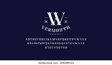 Vermouth emblem and decorative serif font. Letters and numbers with vintage texture for logo and label design. Vector illustration