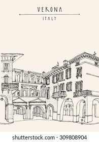 Verona, Italy, Europe. Romantic city. Old historic buildings. Travel sketch. Vector touristic postcard or poster with hand drawing and "Verona, Italy" hand lettering