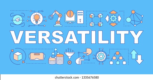 Versatility word concepts banner. Big data, machine learning. Advantages of online technologies. Presentation, website. Isolated lettering typography idea with icons. Vector outline illustration