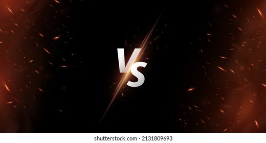 Versus background. VS screen for sport games, match, tournament, martial arts, fight battles. Orange flame with sparks. Abstract magic fire with glowing dust. Vector illustration. EPS 10