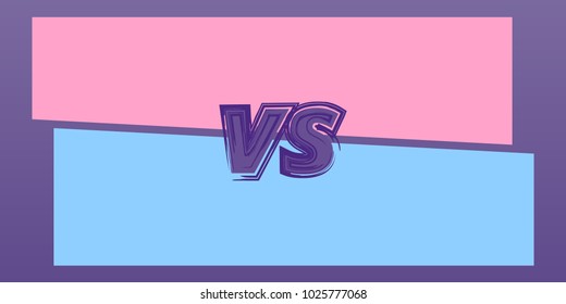 Versus banner on divided background. VS screen. Decorative battle background with lettering. Template for - poster, flyer, brochure, card. Vector illustration.