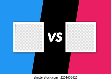 Versus battle concept. VS two transparent photo frame. Colorful before and after frames. Vector illustration. Vector template. Design template.