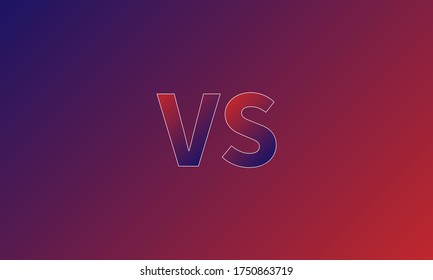 Versus Battle gradient red and blue template, Competition match game abstract background, vs symbol. Vector stock illustration eps10 sign and logo vibrant colored isolated