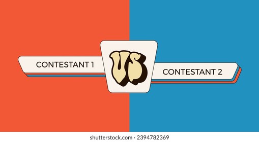 Versus comparison blank. Vs groovy retro poster. Battle cover with emblem and empty banner for contestants names. Vector illustration