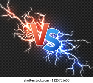 Versus concept with collision of two electric discharge. Vs vector background with power explosion of lightning isolated. Illustration of battle challenge collision