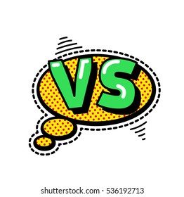 Versus Letters or VS Logo Vector Emblems on Explosion Shape. Fashion Patch Badges with Versus. VS Bubbles, Stars and Other Elements. Set of Stickers, Pins, Patches in Cartoon 80s-90s Comic Style.
