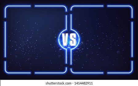 Versus screen with blue neon frames and vs letters. Versus screen design. Vector illustration 