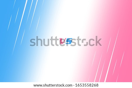 Versus Screen Blue and Pink. Vs Fight background for battle, competition and game. Vector Illustration Versus screen. Battle banner match. Announcement of Players And Gamers.