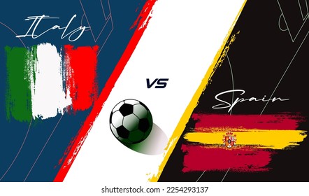 Versus screen, Creative Italy vs Spain brush flag illustration for  foot ball. Artistic brush style two country flags relationship background
