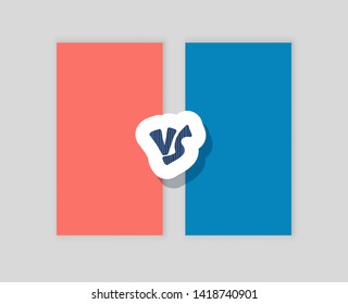 Versus screen. Vs sticker symbol with divider. Confrontation background with space for text. Banner template for battle, match, challenge, sport, duel, competition, choice. Vector color illustration.