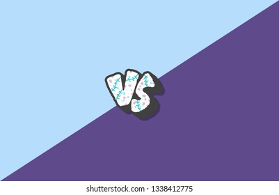 Versus screen. Vs symbol with divider. Confrontation background with space for text. Banner template for battle, match, challenge, sport, duel, competition, choice. Vector color illustration.