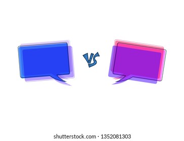 Versus screen. Vs symbol with speech bubble. Confrontation background with space for text. Banner template for battle, match, challenge, sport, duel, competition, choice. Vector color illustration.