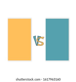Versus  sign with copy space. VS screen. Decorative battle cover with lettering. Template for banner for competition. Vector illustration.