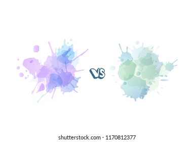 Versus template with watercolor splash texture. VS screen with empty space. Battle background. Vector illustration.