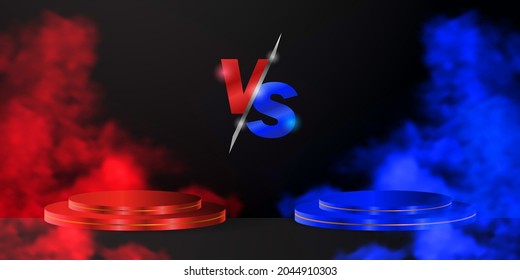 Versus VS sign with blue and red team empty 3d cylinder podiums or pedestals, smoke on black background. Sport, esport, game, martial arts combat, fight competition or challenge.