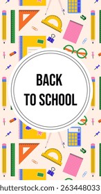 Vertical Voltar ao fundo da escola com acessórios escolares. Ilustração vetorial para banners educacionais, anúncios escolares e projetos de aprendizado
