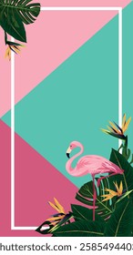 Vertical background with flamingos and a white border. Pink flamingo, royal strelitzia, tropical leaves, monstera. Vector illustration for design and web.