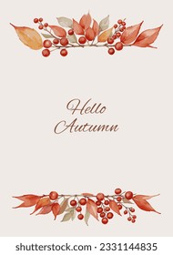 Vertical banner with autumn fall botanical elements at the top and bottom. Free space for text in the center. Vector illustration in watercolor style