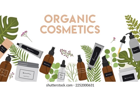 Vertical banner with organic cosmetic products in bottles, jars, tubes for skin care with greenery. Cleanser, tonner, serum, oil, cream product. Hand draw vector illustration