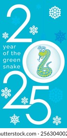  vector  vertical banner, postcard, leaflet, on a turquoise background the numbers 2025, one number in the form of a Christmas tree toy with the image of a green snake - a symbol of the coming year a