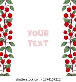 vertikale Beerengrenzen; Cranberry Rahmen für Grußkarten, Einladungen, Hochzeitskarten, Poster, Banner, Webdesign.