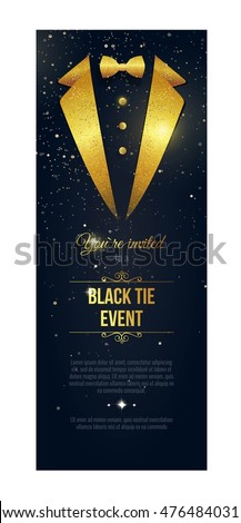 Vertical Black Tie Event Invitation.  Elegant black  card with golden sparkles.  Black banner with businessman suit. Vector illustration