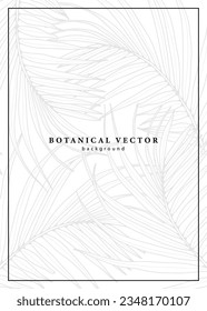 Vertical botanical background with delicate palm branches. Background for diplomas, postcards, wallpapers, covers.