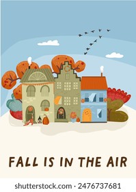 Vertical card fall vibes, European houses, village on fall forest background, with fall written in the air. Vector hand drawn illustration.