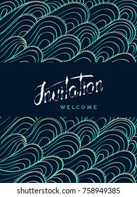 Vertical card with invitation and welcome lettering on navy blue background with light waves ornament - vector illustration