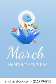 Vertical Card Template For The International Womens Day. Flyer For March 8 With Decor Of Spring Plants, Leaves And Flowers. Invitations With Inscription Of Watercolor Paint. Vector Illustration.