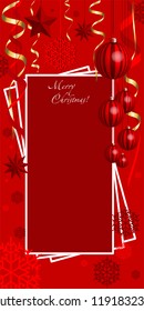 Vertical, Christmas, greeting composition with Christmas decorations. New Year's art, New Year's card with red balls, stars, snowflakes, serpentine.