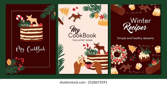 Vertical covers for recipe book. Vector hand drawn templates for winter desserts.