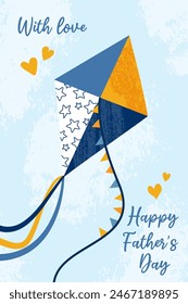 Vertical festive poster for Happy Father's Day. Modern design with kite and typography. Grunge textured effect. Template for card, flyer, banner, cover