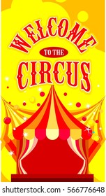 vertical flyer vector image of a circus tent, an invitation to a festive show