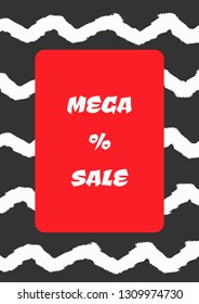 Vertical grunge banner with text Mega Sale and percent symbol. Sketch, paint, watercolor. White, black, red. Vector illustration.